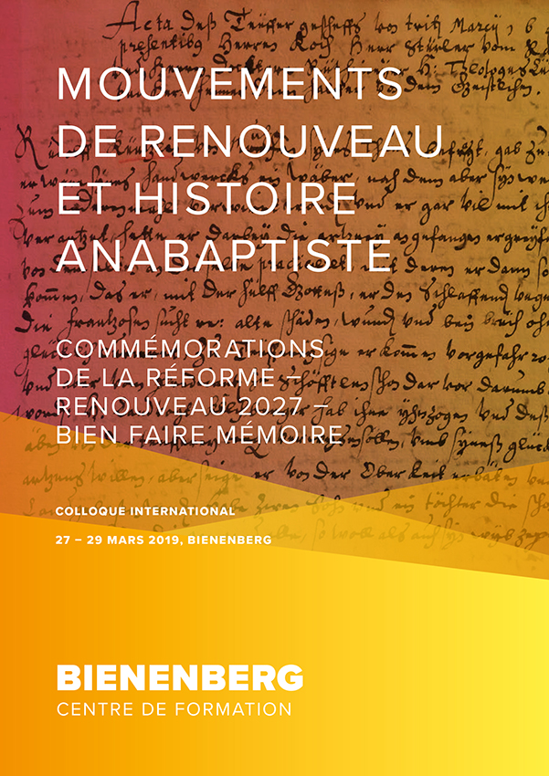 Le renouveau étudié dans lhistoire anabaptiste Éditions Mennonites